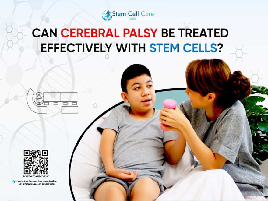 Can Cerebral Palsy be Treated Effectively With Stem Cells?