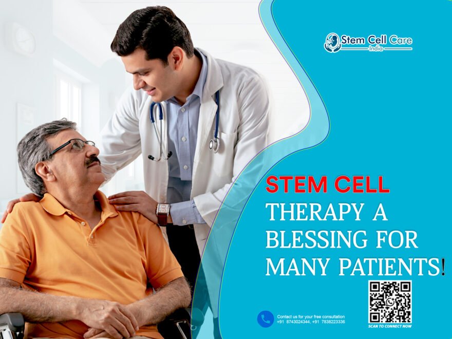 Stem Cell Therapy: A Blessing for Many Patients!
