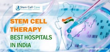 Stem Cell Therapy Best Hospitals In India