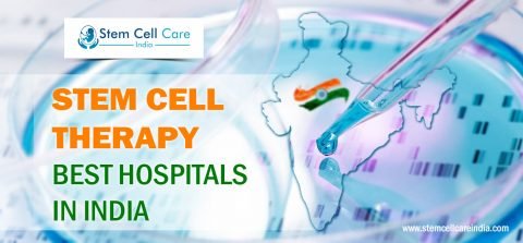 Stem Cell Therapy Best Hospitals In India