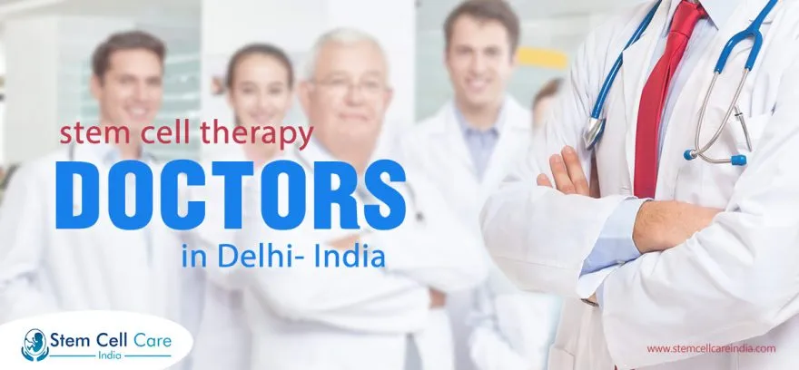 Stem Cell Therapy Doctors In Delhi India