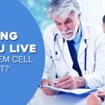 How Long Can You Live After A Stem Cell Transplant