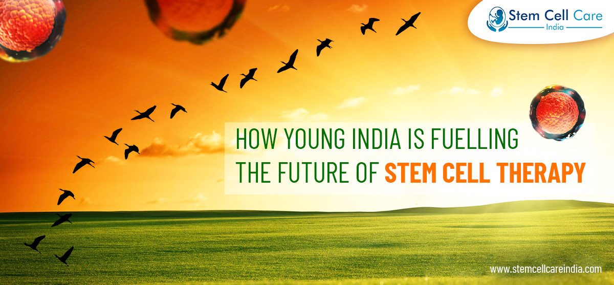 How Young India Is Fuelling the Future of Stem Cell Therapy