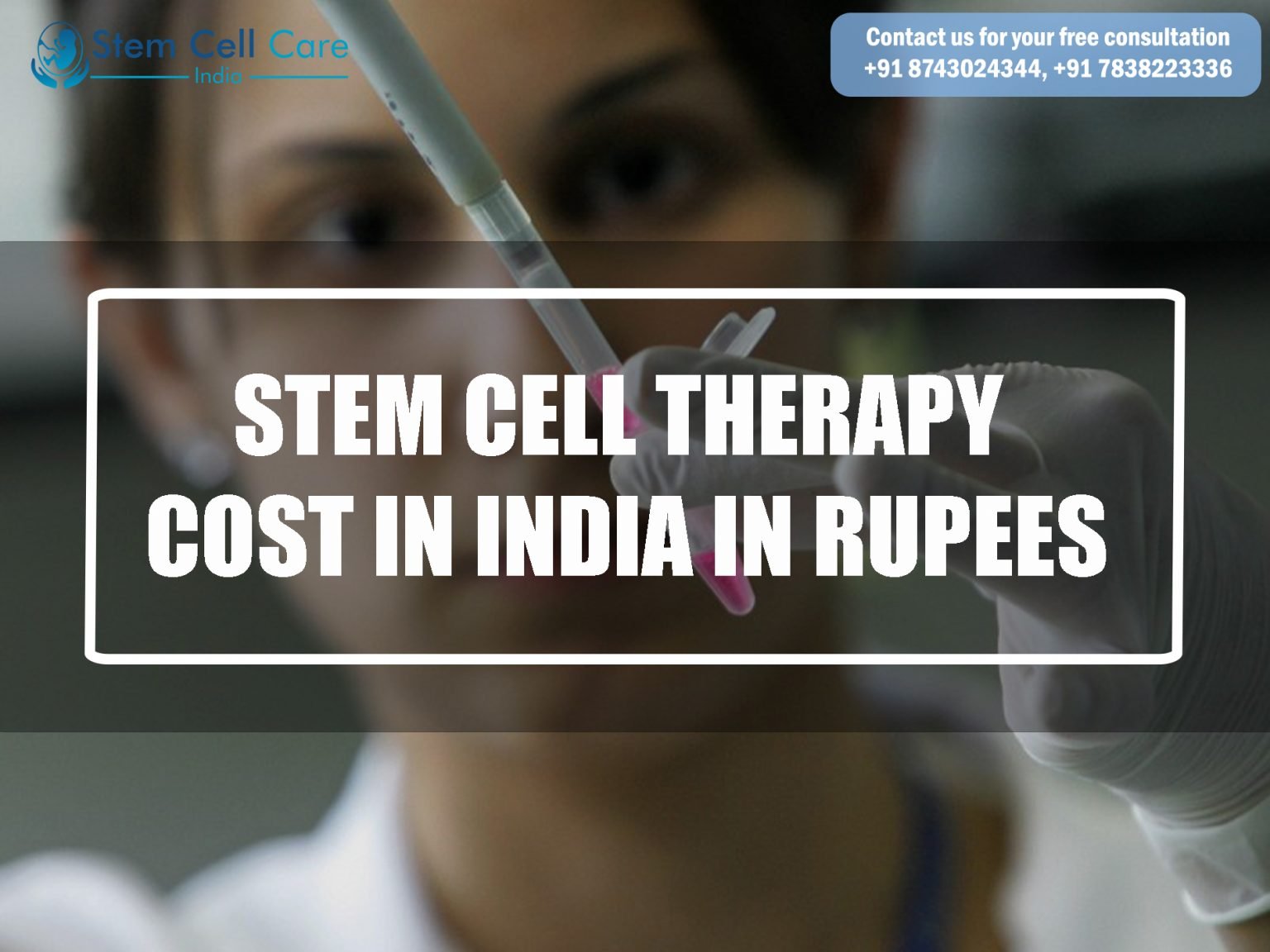 How Much Does Stem Cell Therapy Cost in India?