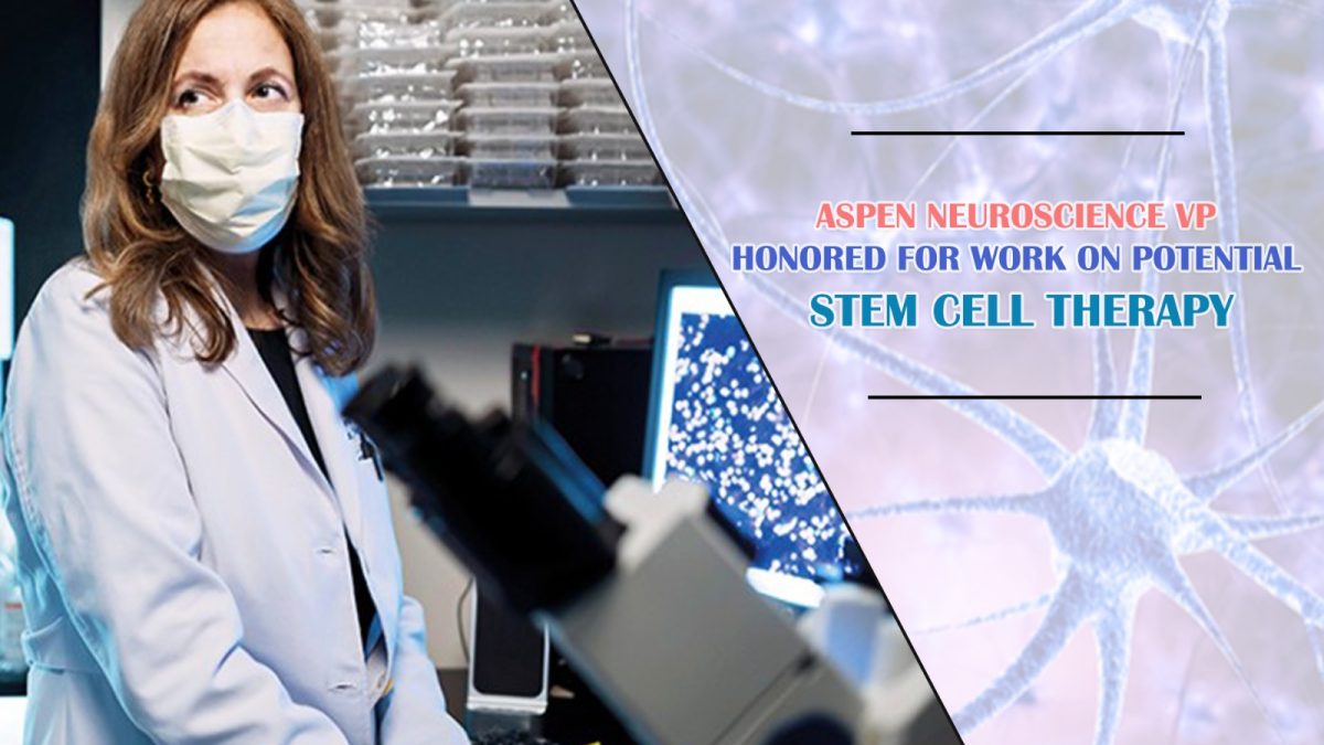 Aspen Neuroscience VP Honored for Work on Potential Stem Cell Therapy