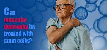 Can Muscular Dystrophy Be Treat With Stem Cells?