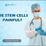 Are Stem Cells Painful?