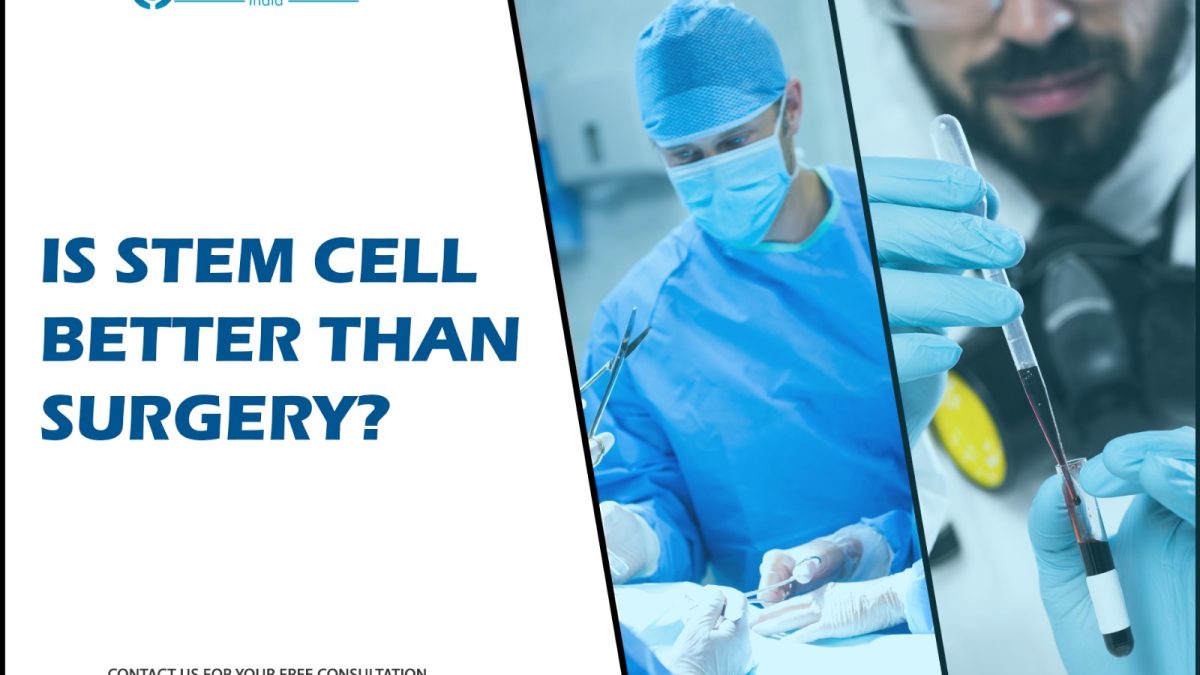 Is Stem Cells Better Than Surgery?