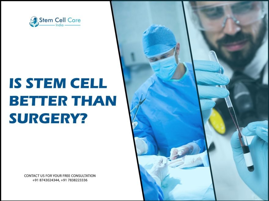 Is Stem Cells Better Than Surgery?