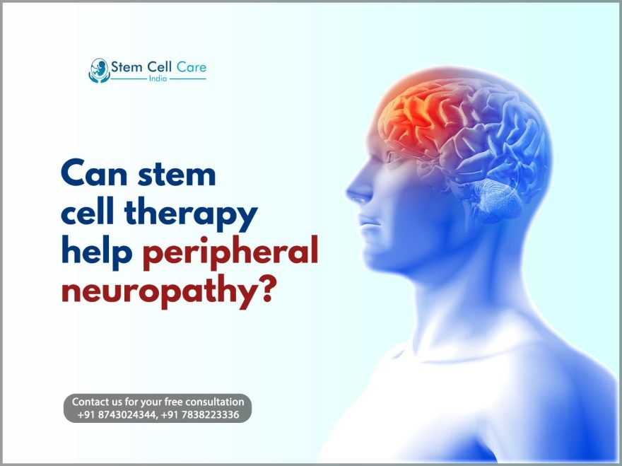 Can Stem Cell Therapy Help Peripheral Neuropathy?