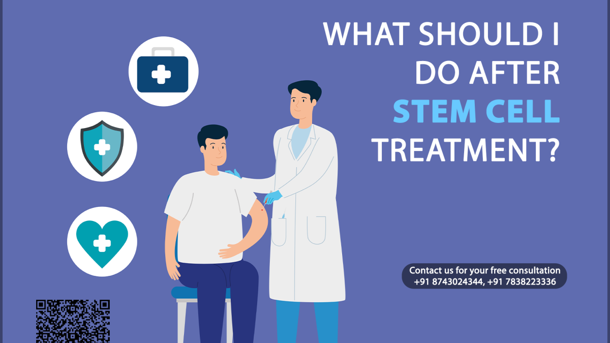 What should I do after stem cell treatment