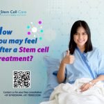 How You May Feel After a Stem Cell Treatment?