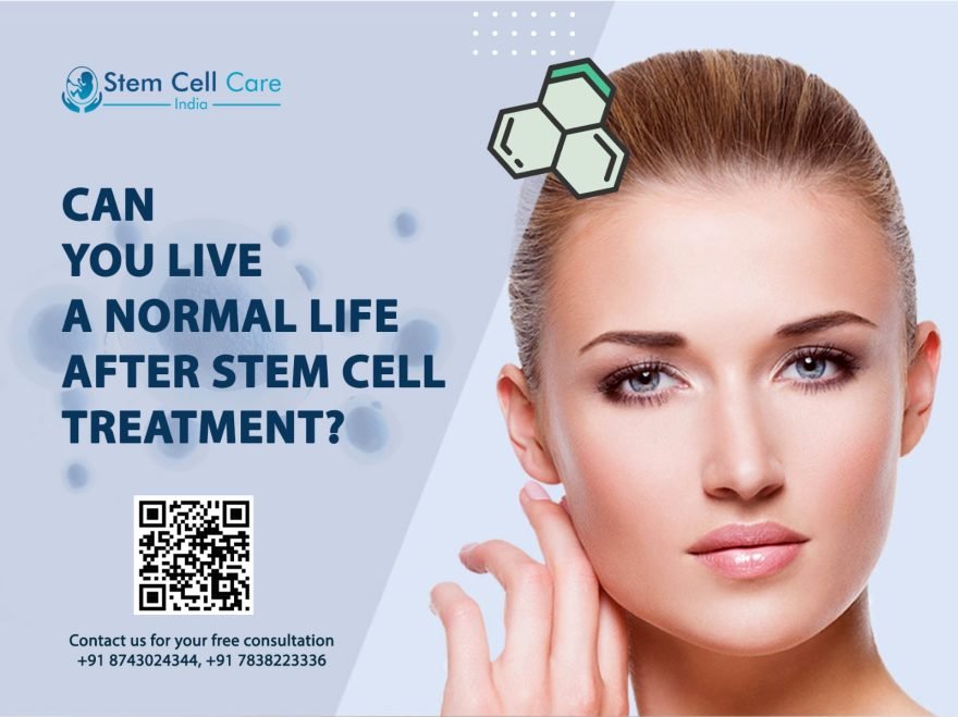 Can You Live a Normal Life After Stem Cell Treatment?