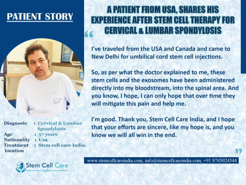 A patient from USA, Shares his experience after stem cell therapy for Cervical & Lumbar Spondylosis