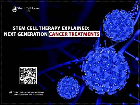 Stem Cell Therapy Explained: Next Generation Cancer Treatments