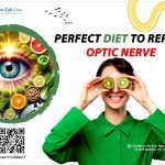 Perfect Diet to Repair the Optic Nerve