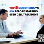 Top 5 Questions to Ask Before Starting Stem Cell Treatment