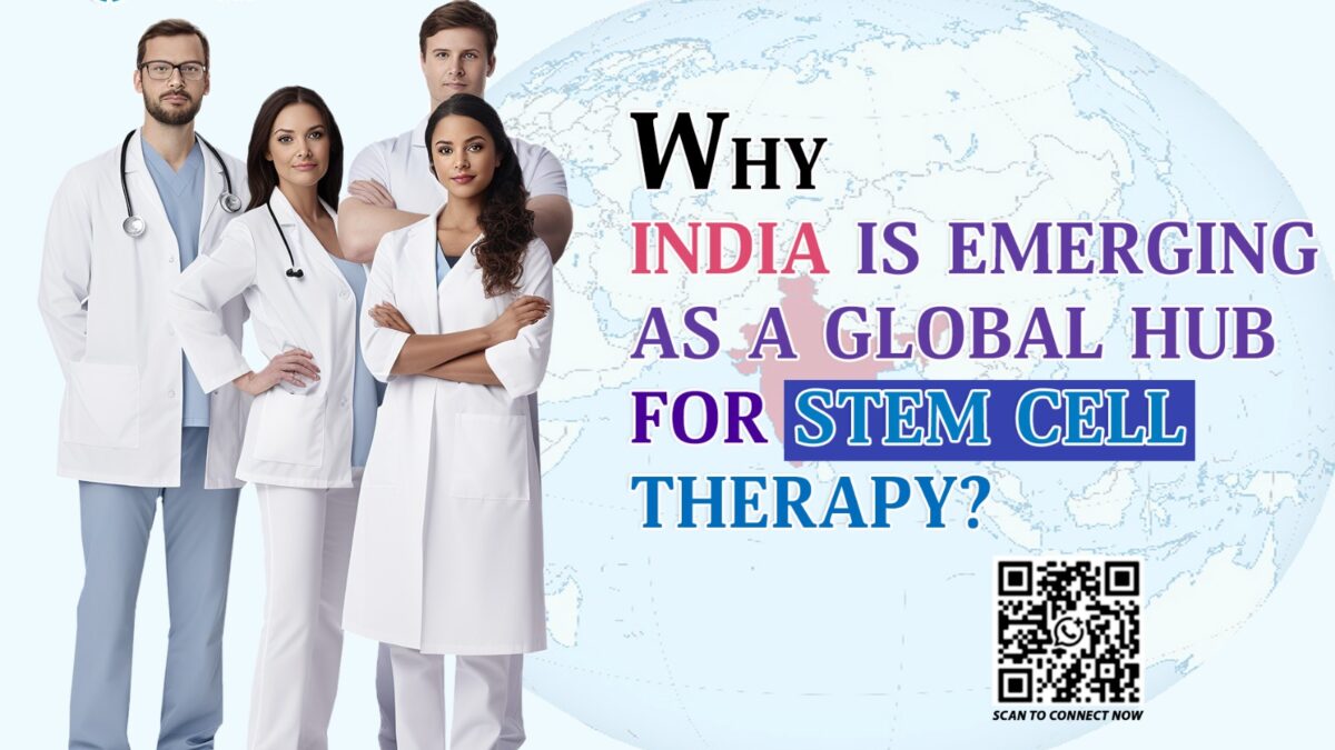 Why India Is Emerging as a Global Hub for Stem Cell Therapy?