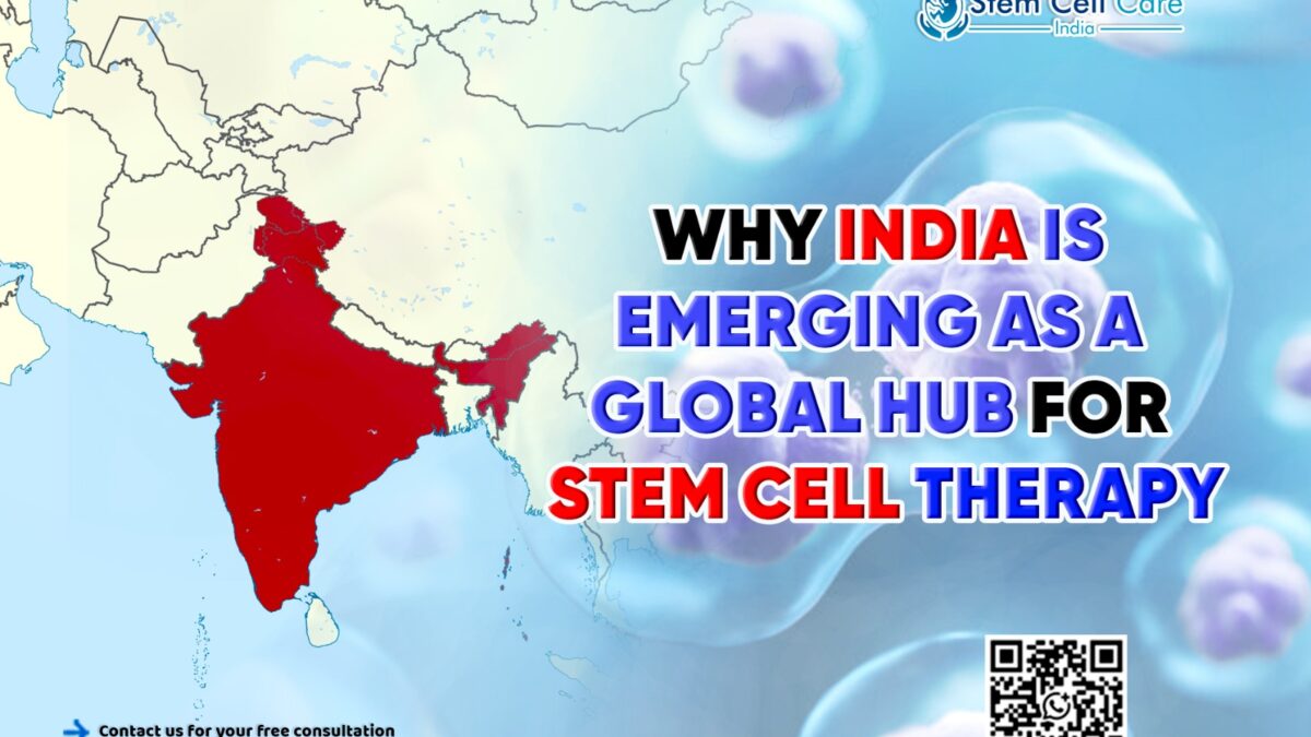 Why India is Emerging as a Global Hub for Stem Cell Therapy?