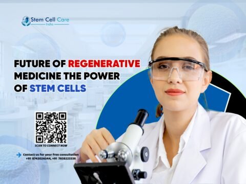 Future of Regenerative Medicine: The Power of Stem Cells