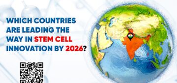 Which Countries Are Leading the Way in Stem Cell Innovation By 2026?