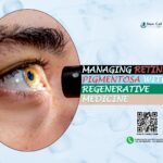 Managing Retinitis Pigmentosa with Regenerative Medicine