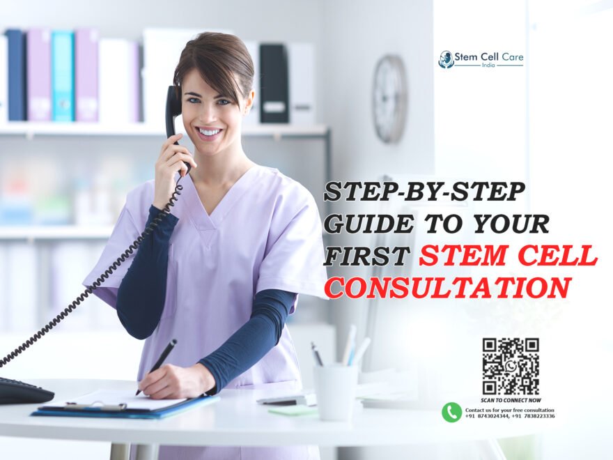 Step-by-Step Guide to Your First Stem Cell Consultation